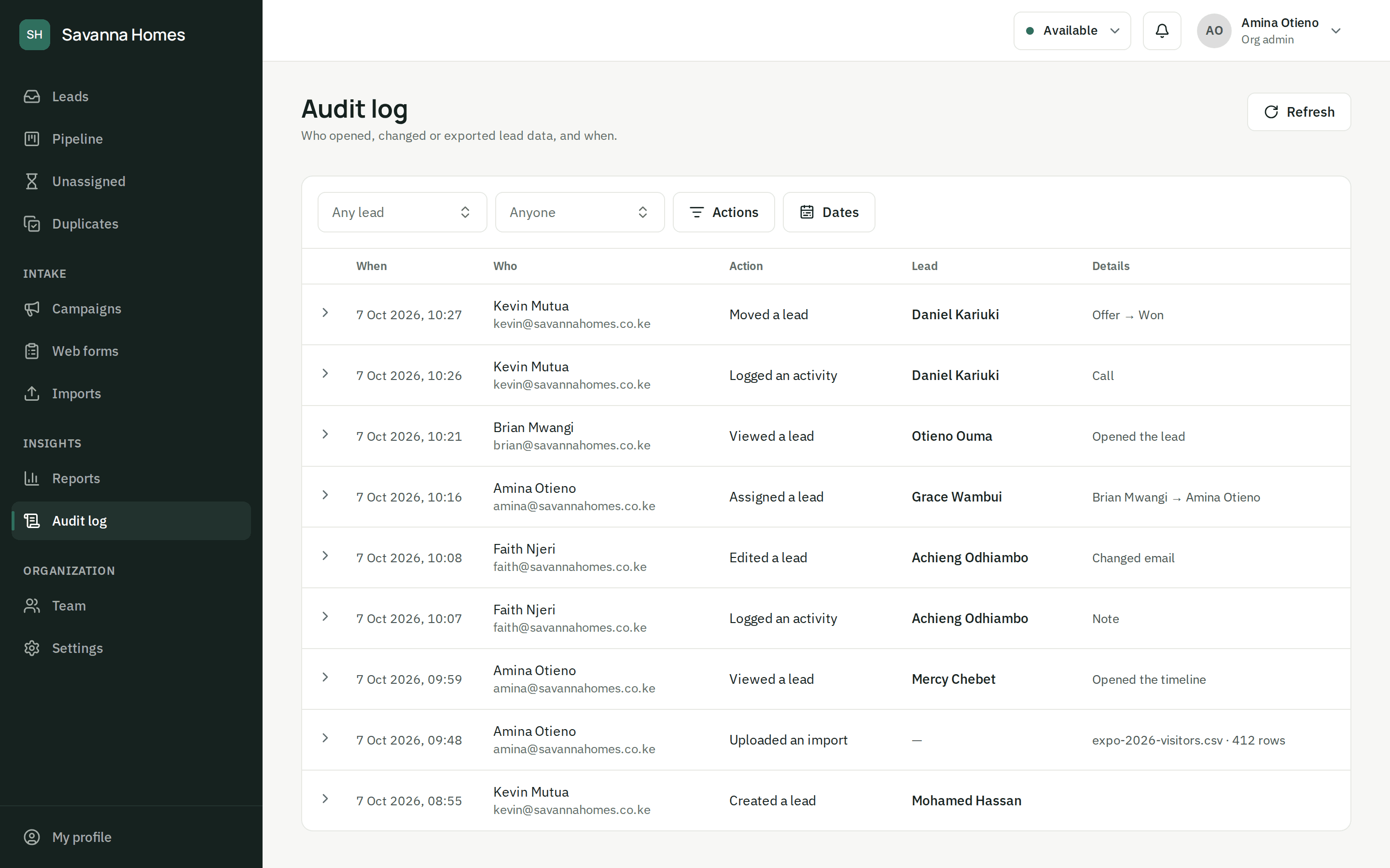 The audit log: who viewed, edited, assigned or moved each lead, and when